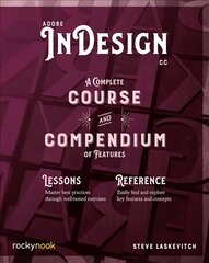 Adobe InDesign CC: A Complete Course and Compendium of Features цена и информация | Книги по экономике | kaup24.ee