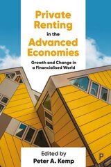 Private Renting in the Advanced Economies: Growth and Change in a Financialised World цена и информация | Книги по экономике | kaup24.ee