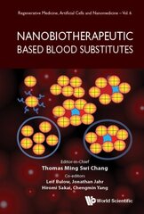 Nanobiotherapeutic Based Blood Substitutes hind ja info | Majandusalased raamatud | kaup24.ee
