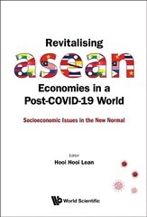 Revitalising Asean Economies In A Post-covid-19 World: Socioeconomic Issues In The New Normal hind ja info | Majandusalased raamatud | kaup24.ee