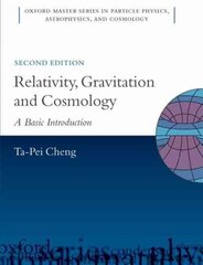 Relativity, Gravitation and Cosmology: A Basic Introduction 2nd Revised edition hind ja info | Majandusalased raamatud | kaup24.ee