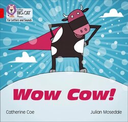 Wow Cow!: Band 02b/Red B цена и информация | Книги для подростков и молодежи | kaup24.ee