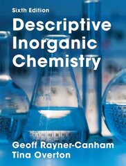 Descriptive Inorganic Chemistry 6th ed. 2014 цена и информация | Книги по экономике | kaup24.ee