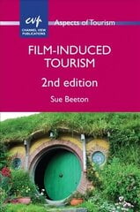 Film-Induced Tourism 2nd Revised edition hind ja info | Majandusalased raamatud | kaup24.ee