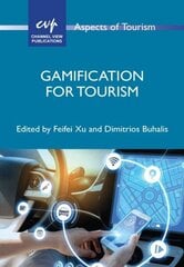 Gamification for Tourism hind ja info | Majandusalased raamatud | kaup24.ee