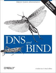 DNS and BIND 5e 5th Revised edition цена и информация | Книги по экономике | kaup24.ee