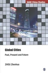 Global Cities: Past, Present and Future hind ja info | Majandusalased raamatud | kaup24.ee