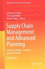 Supply Chain Management and Advanced Planning: Concepts, Models, Software, and Case Studies 5th ed. 2015 цена и информация | Книги по экономике | kaup24.ee