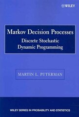 Markov Decision Processes: Discrete Stochastic Dynamic Programming hind ja info | Majandusalased raamatud | kaup24.ee