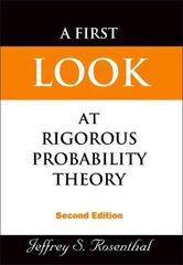 First Look At Rigorous Probability Theory, A (2nd Edition) 2nd Revised edition цена и информация | Книги по экономике | kaup24.ee