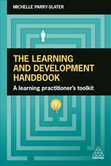 Learning and Development Handbook: A Learning Practitioner's Toolkit hind ja info | Majandusalased raamatud | kaup24.ee