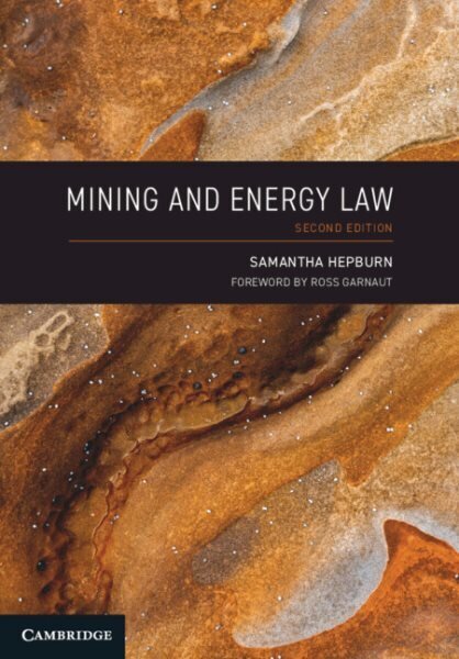 Mining and Energy Law 2nd Revised edition hind ja info | Majandusalased raamatud | kaup24.ee