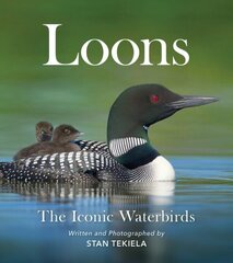 Loons: The Iconic Waterbirds цена и информация | Книги по экономике | kaup24.ee