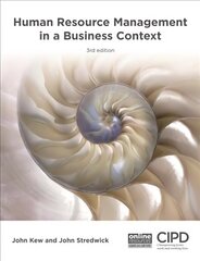 Human Resource Management in a Business Context 3rd edition hind ja info | Majandusalased raamatud | kaup24.ee