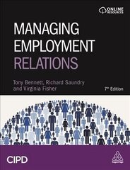 Managing Employment Relations 7th Revised edition hind ja info | Majandusalased raamatud | kaup24.ee