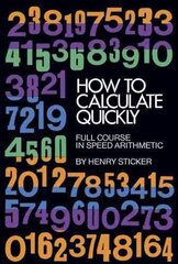 How to Calculate Quickly: Full Course in Speed Arithmetic hind ja info | Majandusalased raamatud | kaup24.ee