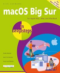 macOS Big Sur in easy steps: Covers version 11 цена и информация | Книги по экономике | kaup24.ee