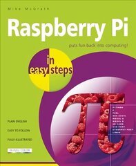 Raspberry Pi in Easy Steps Digital original hind ja info | Majandusalased raamatud | kaup24.ee