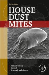 House Dust Mites: Natural History, Control and Research Techniques hind ja info | Majandusalased raamatud | kaup24.ee