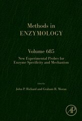 New Experimental Probes for Enzyme Specificity and Mechanism, Volume 685 цена и информация | Книги по экономике | kaup24.ee