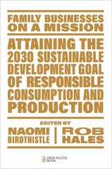 Attaining the 2030 Sustainable Development Goal of Responsible Consumption and Production hind ja info | Majandusalased raamatud | kaup24.ee