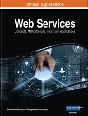 Web Services: Concepts, Methodologies, Tools, and Applications 4 Volume Set hind ja info | Majandusalased raamatud | kaup24.ee