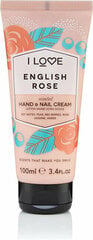 Käte ja küünte kreem I Love Signature English Rose Hand and Nail Cream, 100 ml hind ja info | Kehakreemid, losjoonid | kaup24.ee