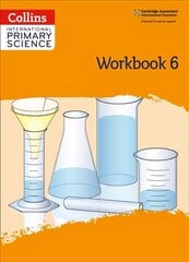 International Primary Science Workbook: Stage 6 2nd Revised edition цена и информация | Книги по экономике | kaup24.ee