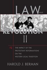 Law and Revolution, II hind ja info | Majandusalased raamatud | kaup24.ee