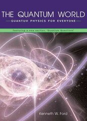 Quantum World: Quantum Physics for Everyone hind ja info | Majandusalased raamatud | kaup24.ee