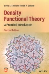 Density Functional Theory: A Practical Introduction, 2nd edition цена и информация | Книги по экономике | kaup24.ee