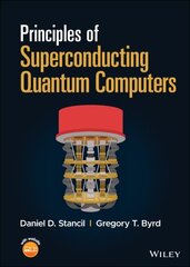 Principles of Superconducting Quantum Computers цена и информация | Книги по социальным наукам | kaup24.ee