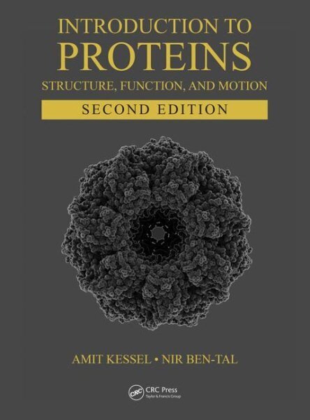 Introduction to Proteins: Structure, Function, and Motion, Second Edition цена и информация | Majandusalased raamatud | kaup24.ee