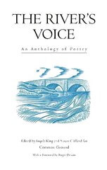 The River's Voice: An Anthology of Poetry 1st цена и информация | Поэзия | kaup24.ee