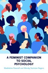 A Feminist Companion to Social Psychology hind ja info | Ühiskonnateemalised raamatud | kaup24.ee