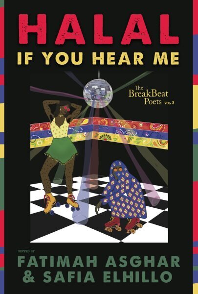 Halal If You Hear Me: BreakBeat Poets, Vol. 3 hind ja info | Luule | kaup24.ee