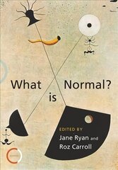 What is Normal?: Psychotherapists Explore the Question hind ja info | Ühiskonnateemalised raamatud | kaup24.ee