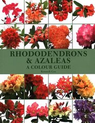 Rhododendrons and Azaleas - A Colour Guide цена и информация | Книги по садоводству | kaup24.ee