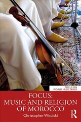 Focus: Music and Religion of Morocco hind ja info | Kunstiraamatud | kaup24.ee