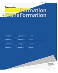 Typography: Formation and TransFormation цена и информация | Книги об искусстве | kaup24.ee