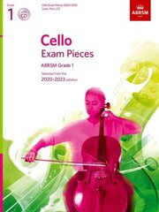 Cello Exam Pieces 2020-2023, ABRSM Grade 1, Score, Part & CD: Selected from the 2020-2023 syllabus hind ja info | Kunstiraamatud | kaup24.ee