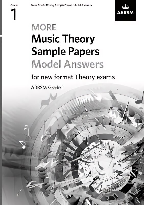 More Music Theory Sample Papers Model Answers, ABRSM Grade 1 цена и информация | Kunstiraamatud | kaup24.ee