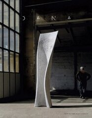 Yves Dana: A Fresh Perspective on Sculpture цена и информация | Книги об искусстве | kaup24.ee