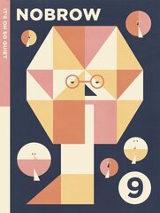 Nobrow 9: It's Oh So Quiet цена и информация | Книги об искусстве | kaup24.ee