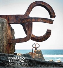 Eduardo Chillida: Gravitation hind ja info | Kunstiraamatud | kaup24.ee