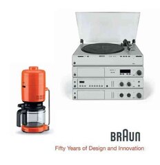 BRAUN--Fifty Years of Design and Innovation: Fifty Years of Design and Innovation hind ja info | Kunstiraamatud | kaup24.ee