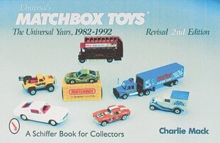 Matchbox® Toys: The Universal Years, 1982-1992 Revised 2nd Edition hind ja info | Kunstiraamatud | kaup24.ee