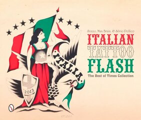 Italian Tattoo Flash: The Best of Times Collection цена и информация | Книги об искусстве | kaup24.ee