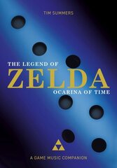Legend of Zelda: Ocarina of Time: A Game Music Companion New edition цена и информация | Книги об искусстве | kaup24.ee