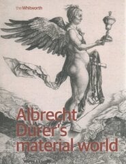 Albrecht DüRers Material World цена и информация | Книги об искусстве | kaup24.ee